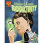 Marie Curie and Radioactivity - Paperback