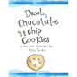 Drool Chocolate Chip Cookies - Paperback