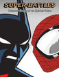 Super-Battles: Batman Beyond v/s Spider-Man - Paperback