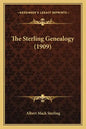 The Sterling Genealogy (1909) - Paperback