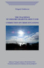 The Teaching of Grigori Grabovoi about God. Correction of Crisis Situations. - Paperback