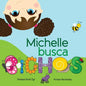 Michelle busca bichos - Paperback