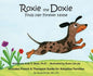 Roxie the Doxie Finds Her Forever Home - Hardcover