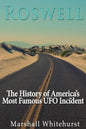 Roswell: The History of America's Most Famous UFO Incident - Paperback
