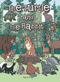 The Turtle and the Rabbit - Hardcover