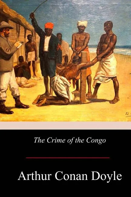 The Crime of the Congo - Paperback