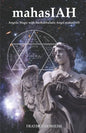 mahasIAH: Angelic Magic with the Kabbalistic Angel mahasIAH - Paperback