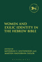 Women and Exilic Identity in the Hebrew Bible - Paperback