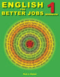 English for Better Jobs 1: Language for Working and Living - Paperback