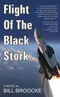 Flight of the Black Stork - Paperback