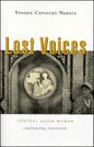 Lost Voices: Central Asian Women Confronting Transition - Paperback