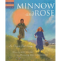 Minnow and Rose: An Oregon Trail Story - Hardcover
