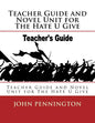 Teacher Guide and Novel Unit for The Hate U Give: Teacher Guide and Novel Unit for The Hate U Give - Paperback