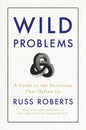 Wild Problems: A Guide to the Decisions That Define Us - Hardcover