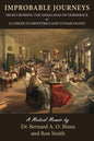 Improbable Journeys: From Crossing the Himalayas on Horseback to a Career in Obstetrics and Gynaecology - Paperback