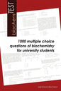 biochemTEST: 1000 multiple choice questions of biochemistry for university students - Paperback