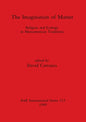 The Imagination of Matter - Paperback
