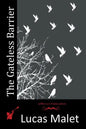 The Gateless Barrier - Paperback