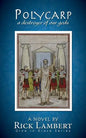Polycarp, a destroyer of our gods - Paperback
