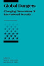 Global Dangers: Changing Dimensions of International Security - Paperback