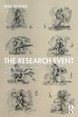 The Research Event: Towards Prospective Methodologies in Sociology - Paperback