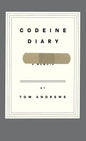 Codeine Diary: A Memoir - Hardcover