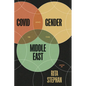 Covid and Gender in the Middle East - Hardcover