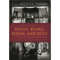 Bulls, Bears, Boom, and Bust: A Historical Encyclopedia of American Business Concepts - Hardcover