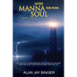 More Manna for Your Soul - Paperback