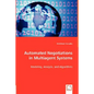 Automated Negotiations in Multiagent Systems - Paperback