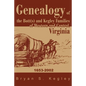 Genealogy of the Bott(s) and Kegley Families of Western and Central, Virginia: 1653 2002 - Paperback