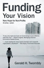 Funding Your Vision: New Hope for Non-Profits - Paperback