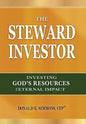 The Steward Investor: Investing God's Resources for Eternal Impact - Hardcover