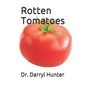 Rotten Tomatoes - Paperback