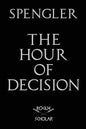 The Hour of Decision - Paperback