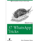 Mastering 37 Whatsapp Tricks - Paperback
