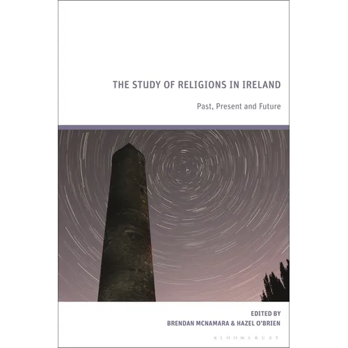 The Study of Religions in Ireland: Past, Present and Future - Paperback