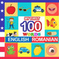 my first 100 words English-Romanian: Learn Romanian for kids aged 2-7 - Paperback