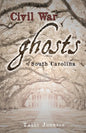 Civil War Ghosts of South Carolina - Paperback