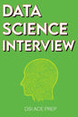 Data Science Interview: Prep for SQL, Panda, Python, R Language, Machine Learning, DBMS and RDBMS - And More - The Full Data Scientist Intervi - Paperback