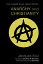 Anarchy and Christianity - Paperback