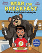 Bear for Breakfast / Makwa Kidji Kijebà Wìsiniyàn - Paperback