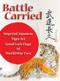 Battle Carried: Imperial Japanese Tiger Art Good Luck Flags of World War Two - Hardcover