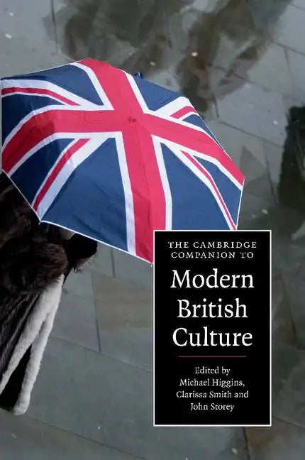 The Cambridge Companion to Modern British Culture - Paperback
