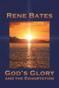 God's Glory: and the Exhortation - Paperback