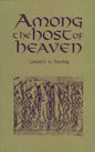 Among the Host of Heaven: The Syro-Palestinian Pantheon as Bureaucracy - Hardcover