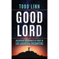 Good Lord - Hardcover