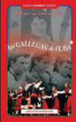 Las Gallegas de Cuba - Paperback