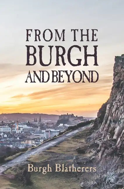 From The Burgh And Beyond - Paperback