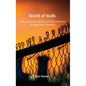 World of Walls: The Structure, Roles and Effectiveness of Separation Barriers - Hardcover